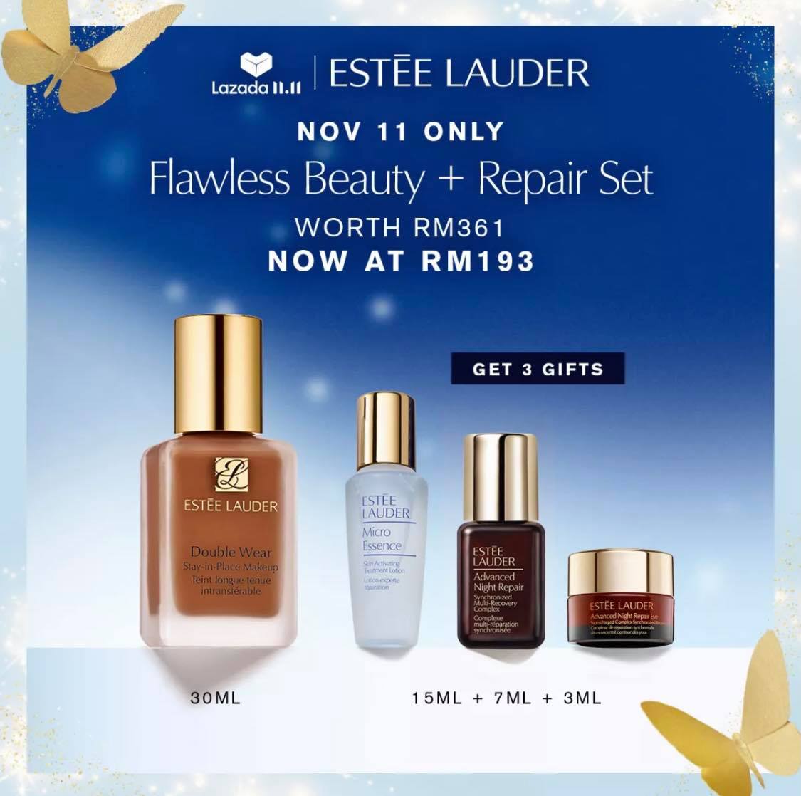 Estee Lauder >> （点击我查看优惠+购买详情） LAZADA官方店铺从10月23号起便开始了Pre Sale活动；现PRE ORDER指定优惠套组，还能在双十一当天以近乎半价折扣把产品买回家～还有多款迷你套装商品组也有超值优惠哟！值得一提的是，双十一当天12am-2am之间抢先下单还能收获+6额外赠品～