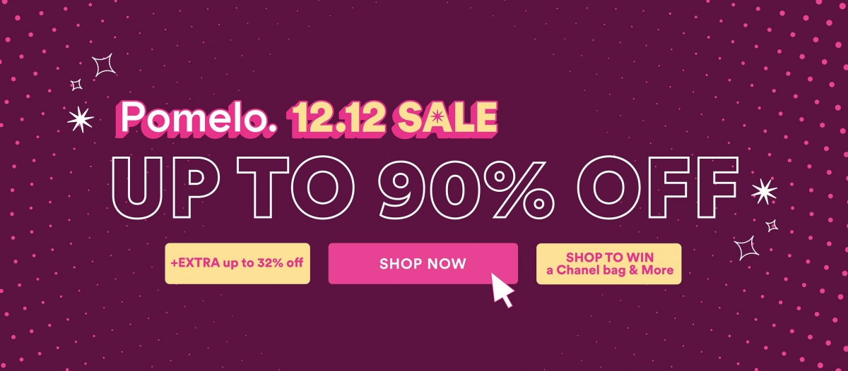 Pomelo 12.12 Sale 时尚单品折扣高达90%: 【点击前往查看双十二促销详情】