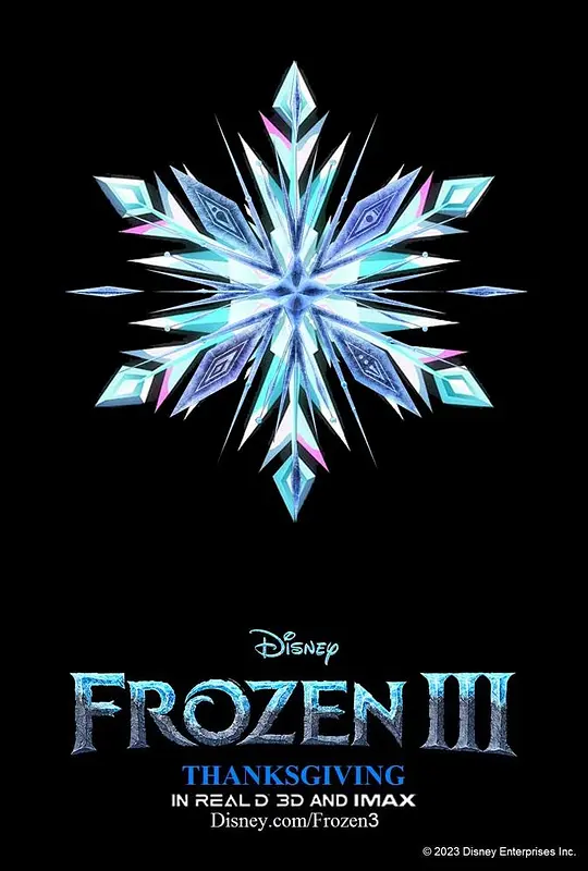 2、《冰雪奇缘3》（Frozen 3）2027年上映